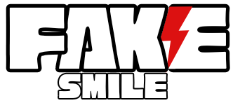 Fake Smile